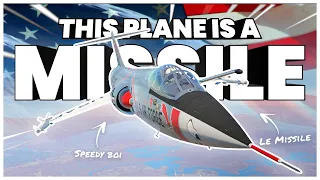 This Plane is a MISSILE with WINGS (War Thunder F-104C Starfighter)