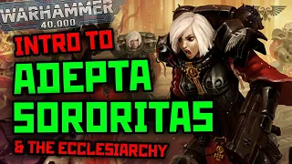 Imperium - Ecclesiarchy: Did they not listen to a thing the Emp said?! || Warhammer 40K Lore || Ep10