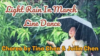 Light Rain In March  三月裡的小雨- Line Dance/ Choreo by Tina Chen & Juilin Chen