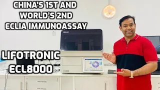 Lifotronic eCL8000 Immunoassay Analyzer | China's 1st eCLIA Analyzer | World's 2nd eCLIA Analyzer |