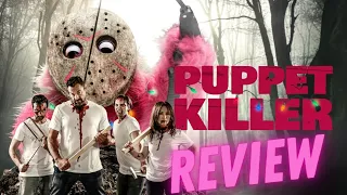 PUPPET KILLER // EVE OF DESTRUCTION // NIGHT GAME REVIEW