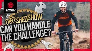 Setting Personal MTB Goals & Challenges | Dirt Shed Show Ep. 318