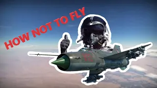 how NOT TO FLY - MiG 21 Lazur M