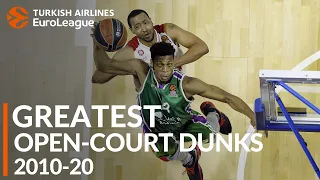 2010-20 Greatest Plays: Open-Court Dunks