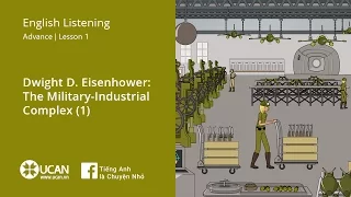 Learn English Listening | Advanced - Lesson 1. Eisenhower: The Military-Industrial Complex (1)