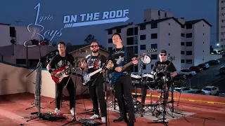 Lyric Boys - On The Roof