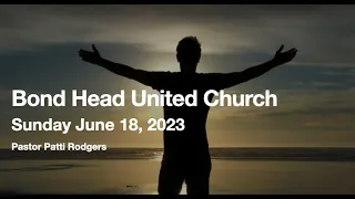 Bond Head United Church June 18 2023 Father's Day