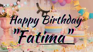 Fatima | Happy Birthday Fatima 🎂| Birthday wishes with Name|#wishingstar