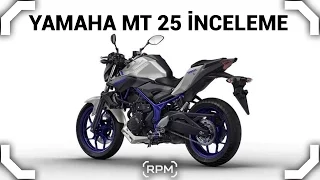 Yamaha MT 25 İnceleme - Başlangıç Motoru Olur mu? - Motovlog - 31 [RPM]