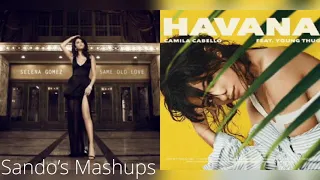 Same Old Havana (MASHUP) - Selena Gómez vs. Camila Cabello & Young Thug