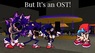 Solo Scuffle (Triple Trouble but It's only Sonic.EXE/Xenophanes) but I made it to an OST.