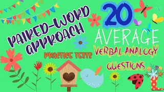 20 AVERAGE VERBAL ANALOGY QUESTIONS (PAIRED - WORD APPROACH) | DREAM ACADEMIE TUTOR