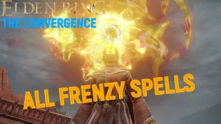 Elden Ring Convergence Mod - All Modded Frenzy Spells Showcase