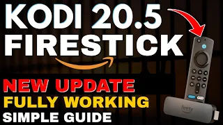 INSTALL NEW KODI UPDATE 20.5 NEXUS ON FIRESTICK & ANDROID! FULLY WORKING! 2024