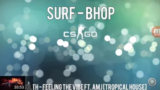 Best music for cs:go surf (NCS)