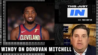 Brian Windhorst details how the Cavaliers got Donovan Mitchell | This Just In