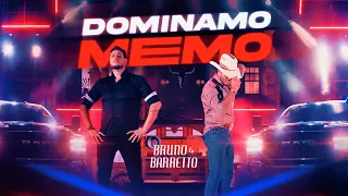 Bruno e Barretto - Dominamo Memo (Clipe Oficial)