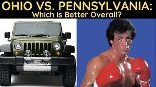 Ohio vs. Pennsylvania- Which is Better Overall?