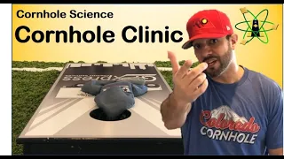 Cornhole Science Episode 5 Clinic