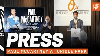 Paul McCartney to Play Oriole Park June 12 🎶 FULL PRESS CONFERENCE | Baltimore Orioles