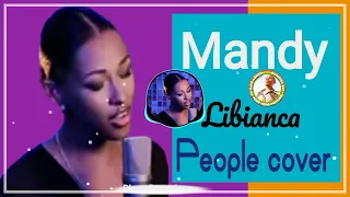 MANDY ~ LIBIANCA PEOPLE COVER ( SON OFFICIEL)