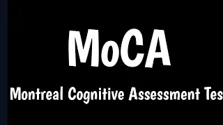 Montreal Cognitive Assessment Test | MoCA Test | Cognitive Development Test |