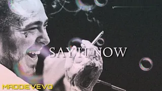 Post Malone - Say It Now ( New 2019 )