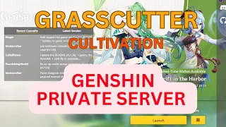 Genshin Impact Private Server 3.6 | Grasscutter Cultivation | local host