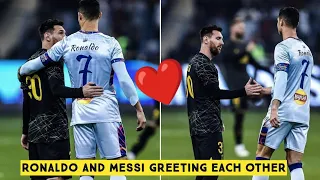 ❤️ Ronaldo and Messi Greeting Each Other Before Kick-Off Riyadh vs PSG