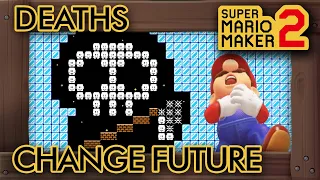 Super Mario Maker 2 - Mario Must Die to Change the Future