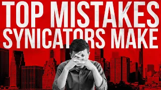 How To Avoid The Common Mistakes Real Estate Syndicators Make In Asset Management