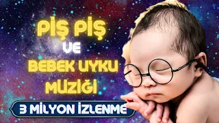 ♫ ★1 Saat Piş Piş Ninni Ve Bebek Uyku Müziği - Baby Lullabies Lullaby Sleeping Music♫ ★