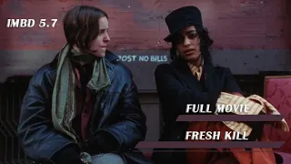 Fresh Kill | 1994 | Sarita Choudhury, Erin McMurtry, Abraham Lincoln Lim | Full Movie