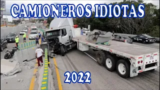 Camioneros Idiotas 2022