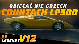 Drobne oszustwo nie zaszkodzi! Countach LP500 oraz Berlinetta Boxer | Legendy V12 vol. 08