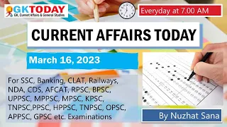 16 March,  2023 Current Affairs in English by GKToday