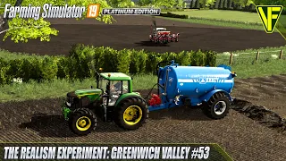 The Realism Experiment: Greenwich Valley #53 | Farming Simulator 19