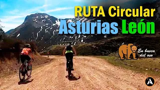 🚵 LA FARRAPONA y PUERTO SOMIEDO 🌄 ruta ASTURIAS / LEÓN