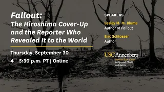 Fallout: The Hiroshima Cover-Up & the Reporter Who Revealed It to the World