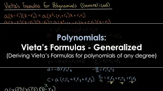 Polynomials: Vieta's Formulas - Generalized