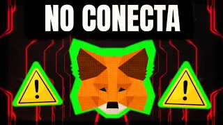 ⚠️METAMASK NO CONECTADO | NO FUNCIONA ⚠️ SOLUCIONAR ERROR