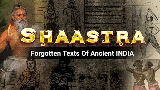 SHAASTRAS  | The forgotten Knowledge of Ancient India | PDF Visuals | English Subtitles