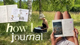 HOW I JOURNAL (for nostalgia, reflection & mental health)