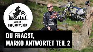 Du fragst, Marko Antwortet - Teil 2 | #24 | Markos Enduro World