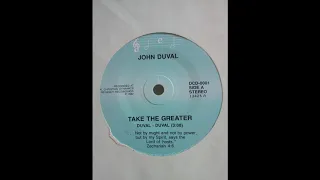 John Duval - Take The Greater (Rare Australian Xian Psych-Folk)