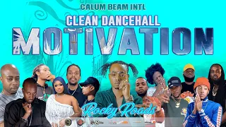 Uplifting Dancehall Motivation Mix Clean | Dancehall Culture Mix Clean 2023