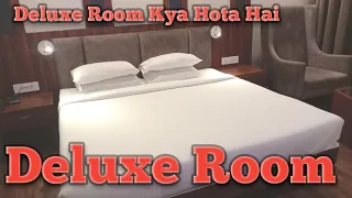 Deluxe Room kya Hota Haiy l How to deluxe Room l Oyo hotel room Kya Hota Hai l What is a Deluxe Room