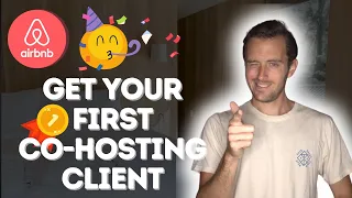How to Get Your First Co-hosting Client for Airbnb Management