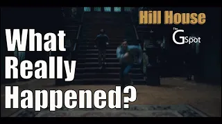 Haunting of Hill House: What Really Happened?