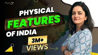 India Map: Physical Features of India (हिंदी में) for Competitive Exams | Parcham Classes Geography